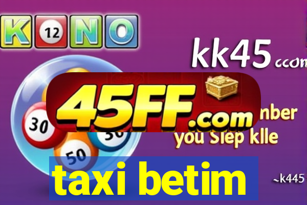 taxi betim